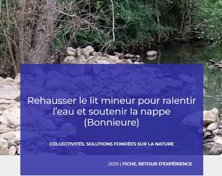 La réhausse du lit d’un cours d’eau et les solutions fondées sur la nature